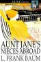 [Aunt Jane's Nieces 02] • Aunt Jane's Nieces Abroad